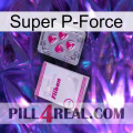 Super P-Force 32